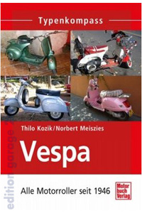 Vespa: Alle Motorroller seit 1946